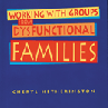 WorkingWithGroupsFromDysfunctionalFamilies.gif