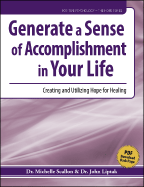 Generate a Sense of Accomplishment in Your Life