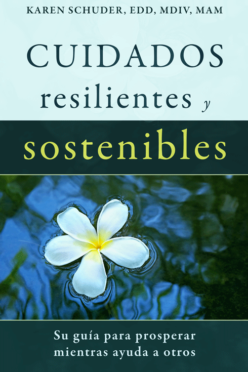 Resilient-and-Sustainable-Caring-Spanish-Edition