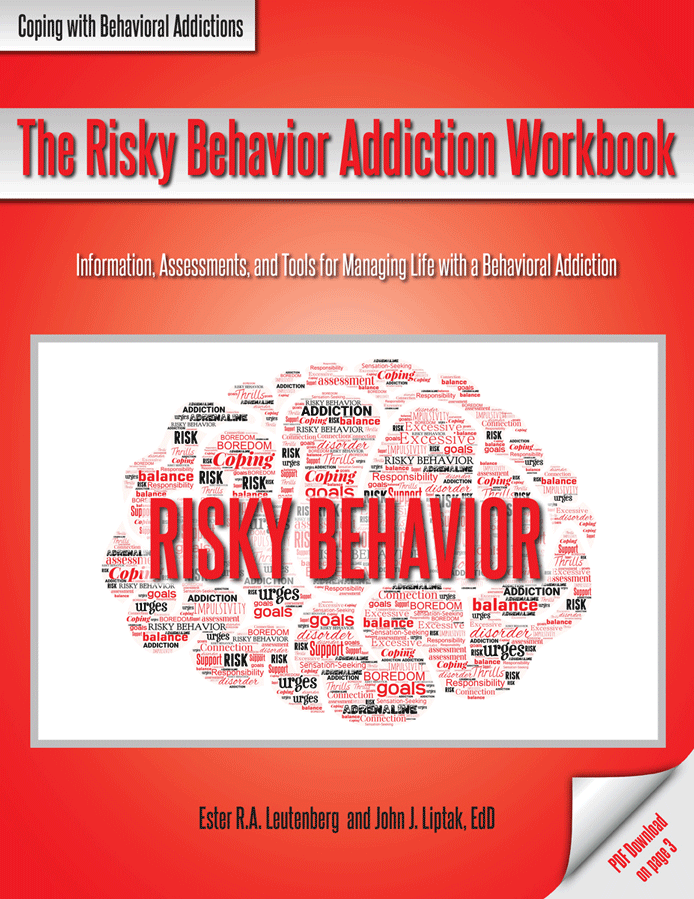 The Risky Behavior Addiction Workbook
